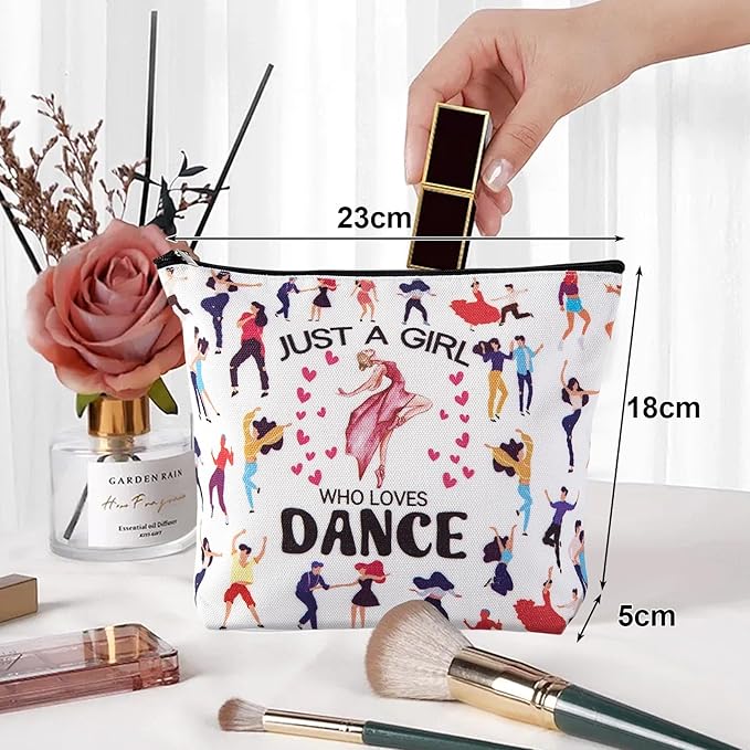 Dance Makeup Bag，Dancer Recital Gifts for Girls, Cosmetic Toiletry Bag with Zipper Pouch for Women，Just A Girl Who Loves Dance, The Best Gift for Dancer,Dancing Teacher, Women, Sister, Dance Lovers